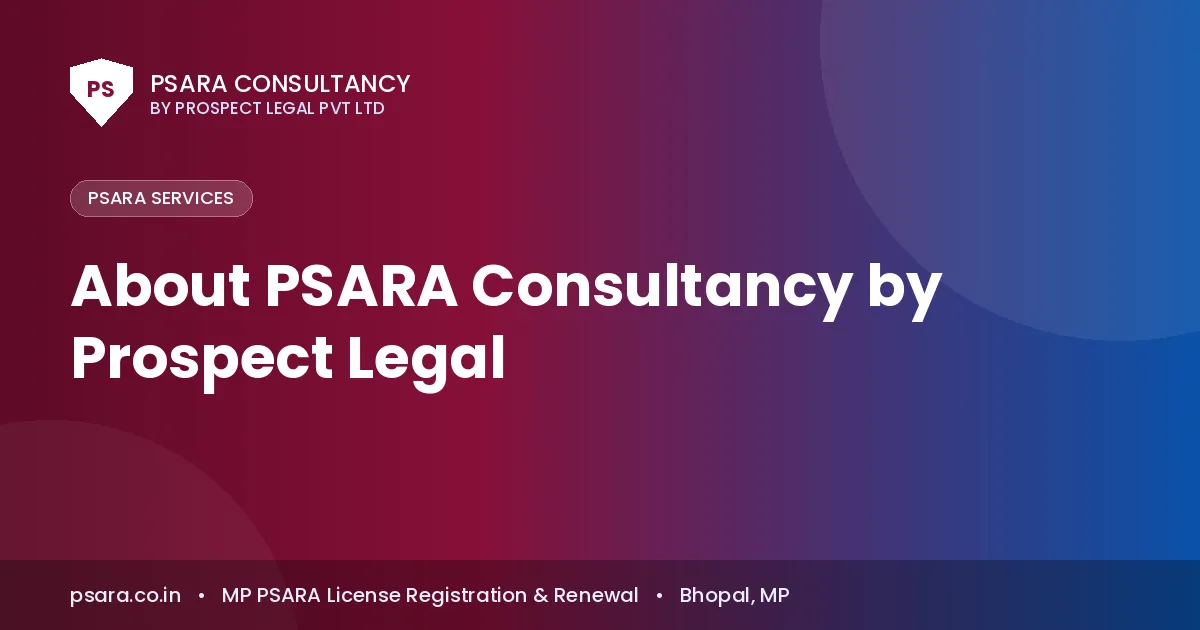 About PSARA Consultancy by Prospect Legal