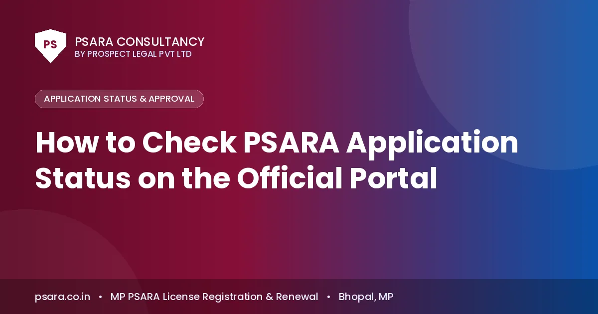 How to Check PSARA Application Status on the Official Portal