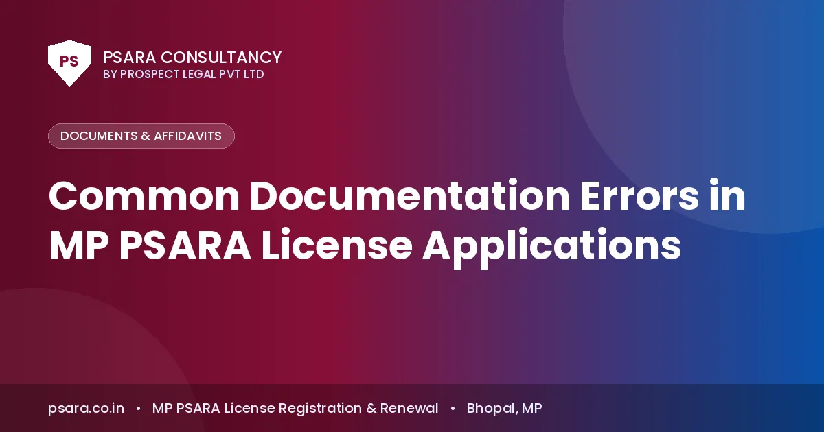 Common Documentation Errors in MP PSARA License Applications
