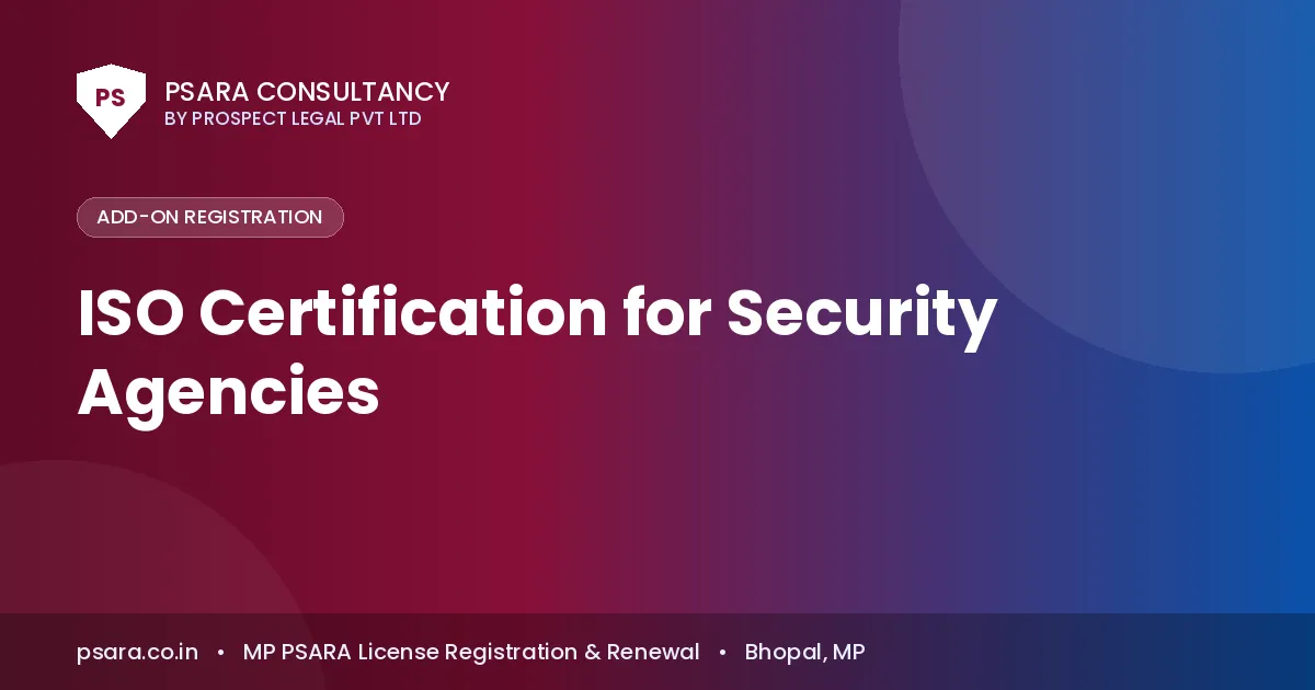 ISO Certification for Security Agencies