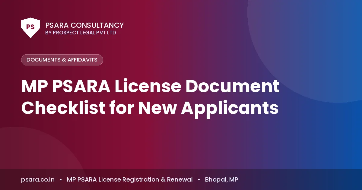 MP PSARA License Document Checklist for New Applicants