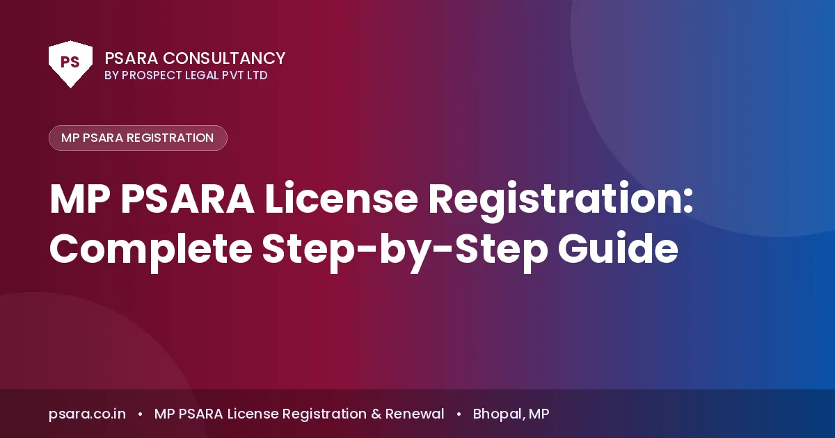 MP PSARA License Registration: Complete Step-by-Step Guide
