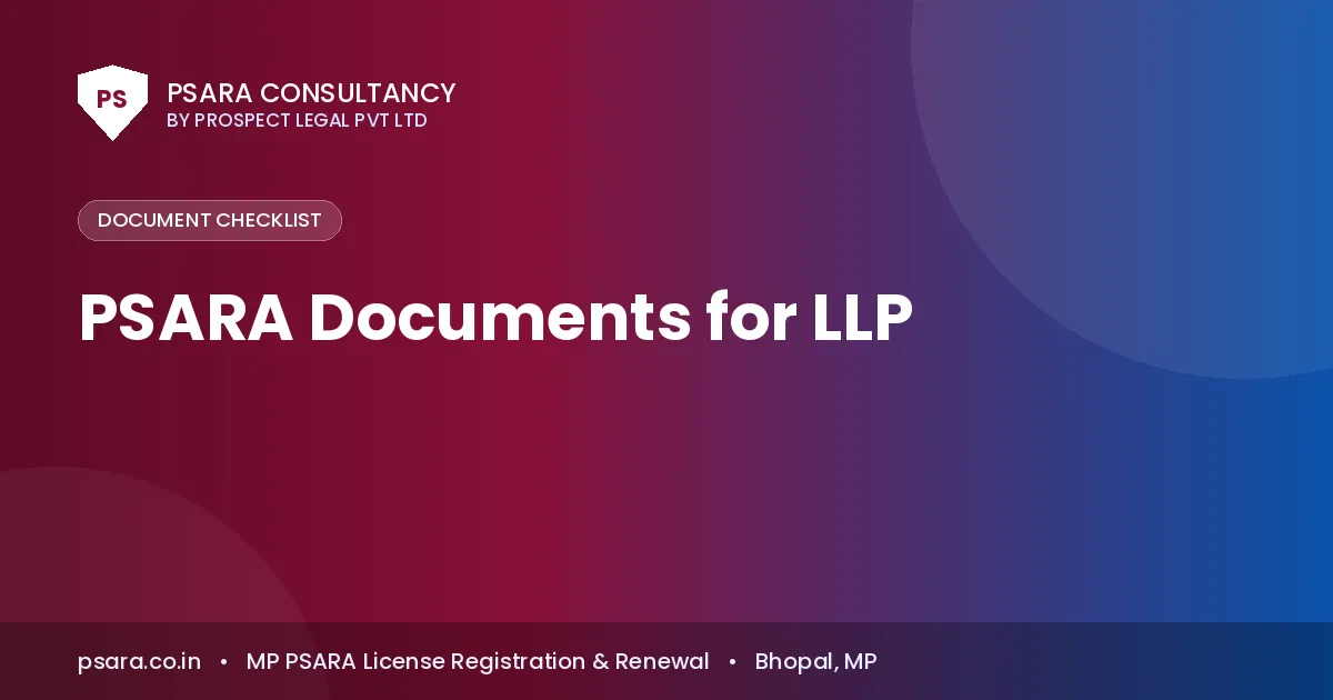 PSARA Documents for LLP