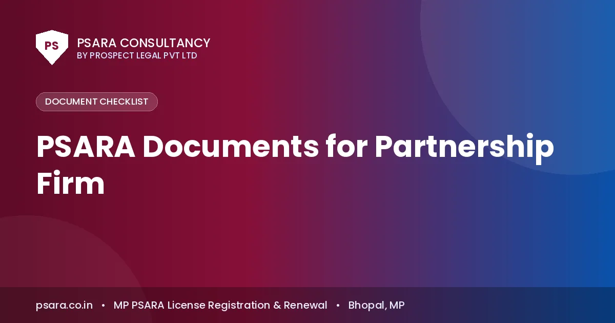 PSARA Documents for Partnership Firm