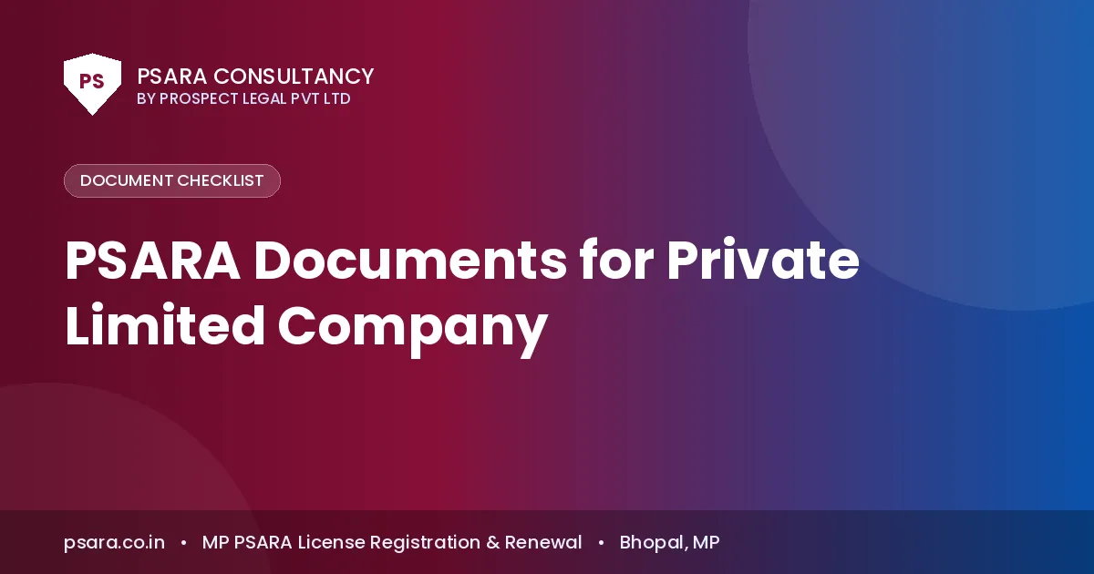 PSARA Documents for Private Limited Company